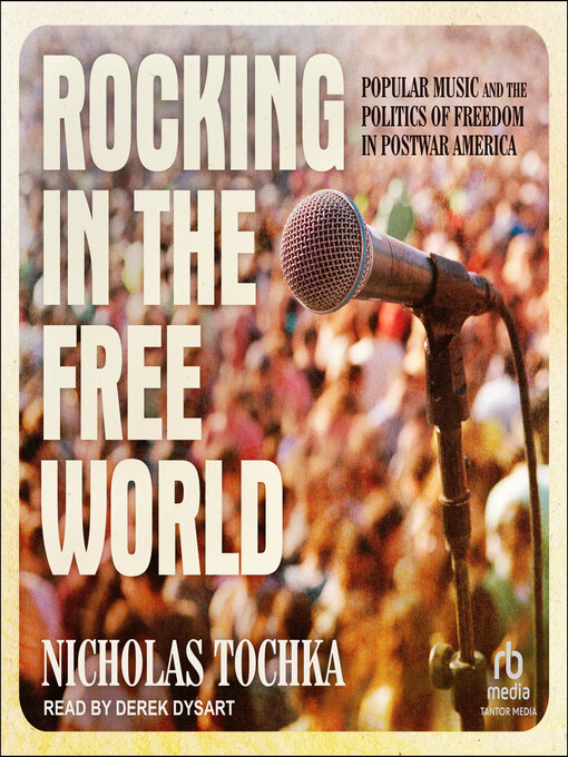 Title details for Rocking in the Free World by Nicholas Tochka - Available